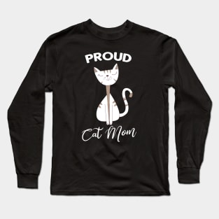 Proud Cat Mom Cats Owner Gifts Long Sleeve T-Shirt